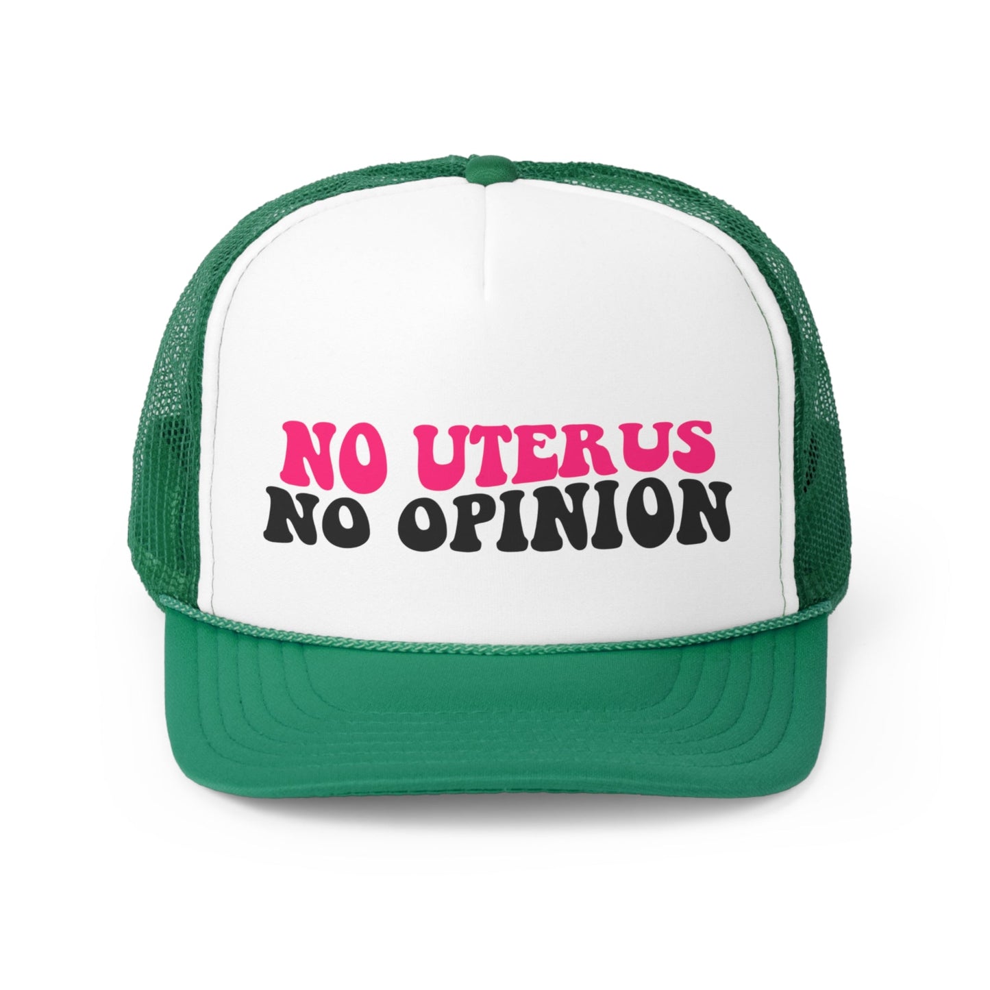 No Uterus No Opinion Roe V. Wade Retro Trucker Cap, Trucker Hat, Feminist Hat