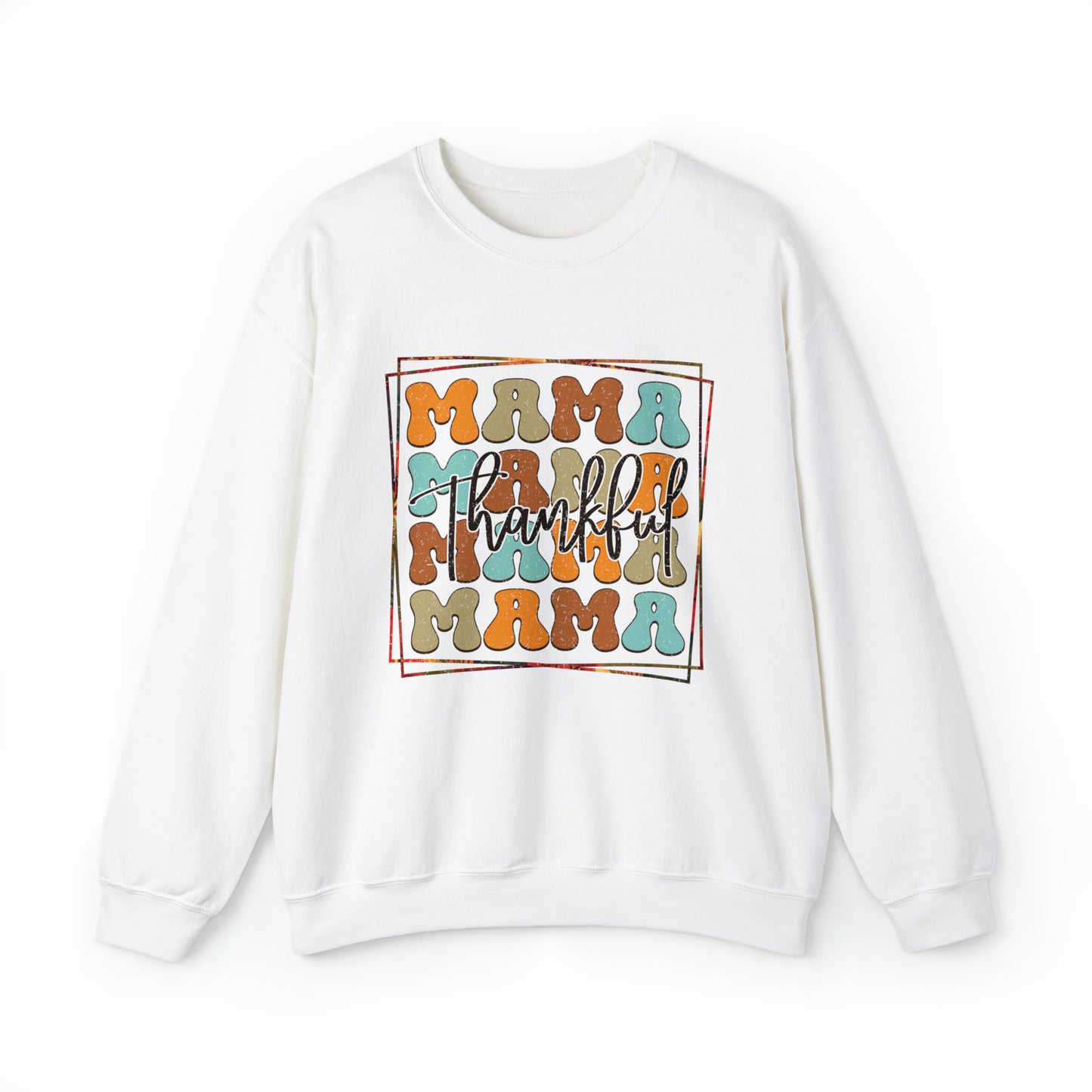 Thankful Mama Thanksgiving Sweatshirt