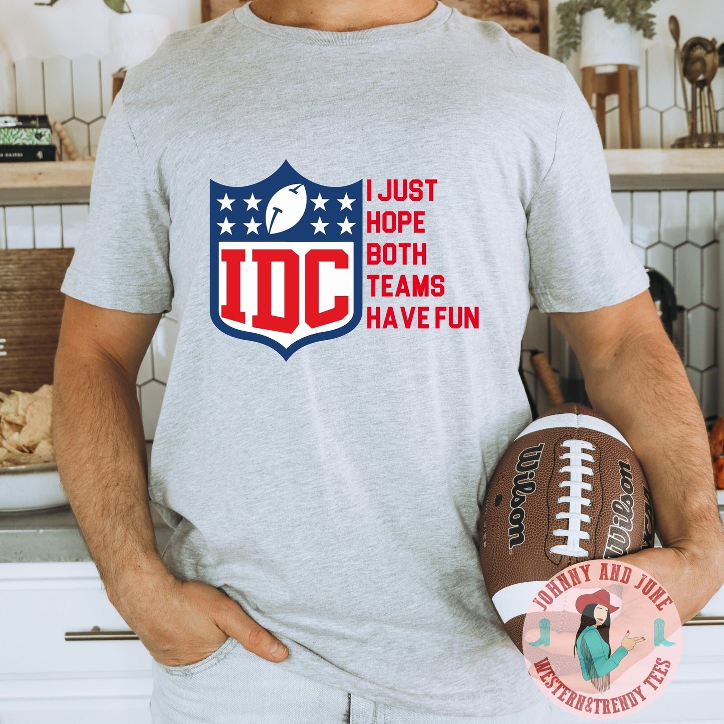 IDC I just Hope Both Teams Have Fun Football Shirt; Sunday Funday Shirt