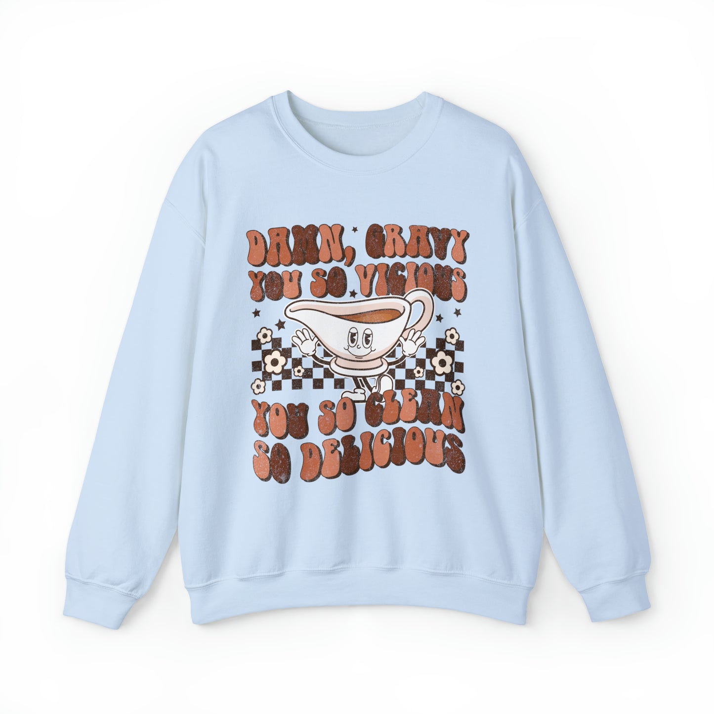 Damn Gravy Thanksgiving Sweatshirt