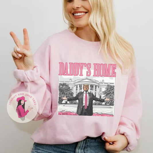 Daddy's Home Pink MAGA Trump Shirt