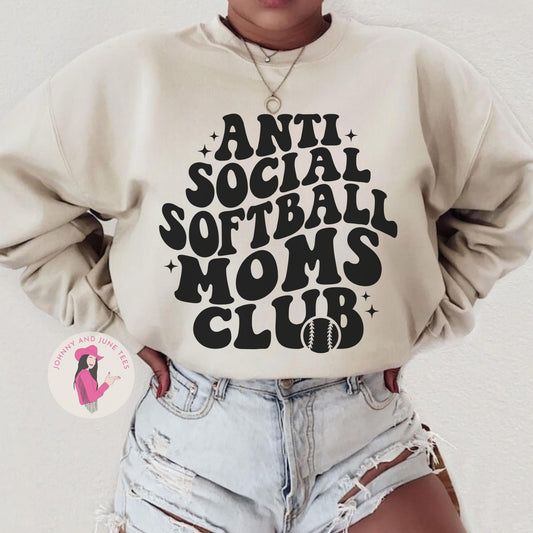 Anti Social Softball Moms Club Sweatshirt