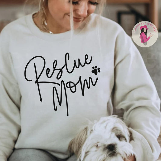 Rescue Mom Dog Mom Sweatshirt