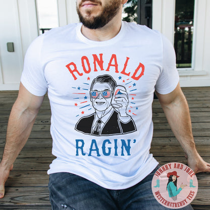 Ronald Ragin' Independence Day Drinking Shirt